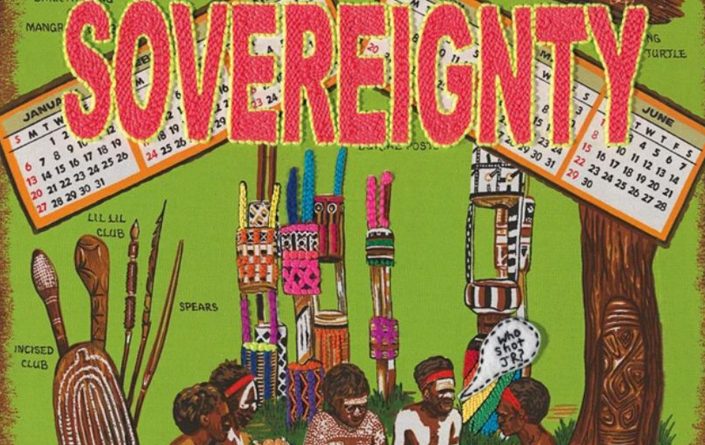 Image Description: A green souvenir calendar tea towel from the year 1980 has brown borders and print depicting illustrations labelled “Aboriginal art Australia”. Overlaid embroidered text in vivid red-orange obscures the calendar dates and reads “SOVEREIGNTY NEVER CEDED”.